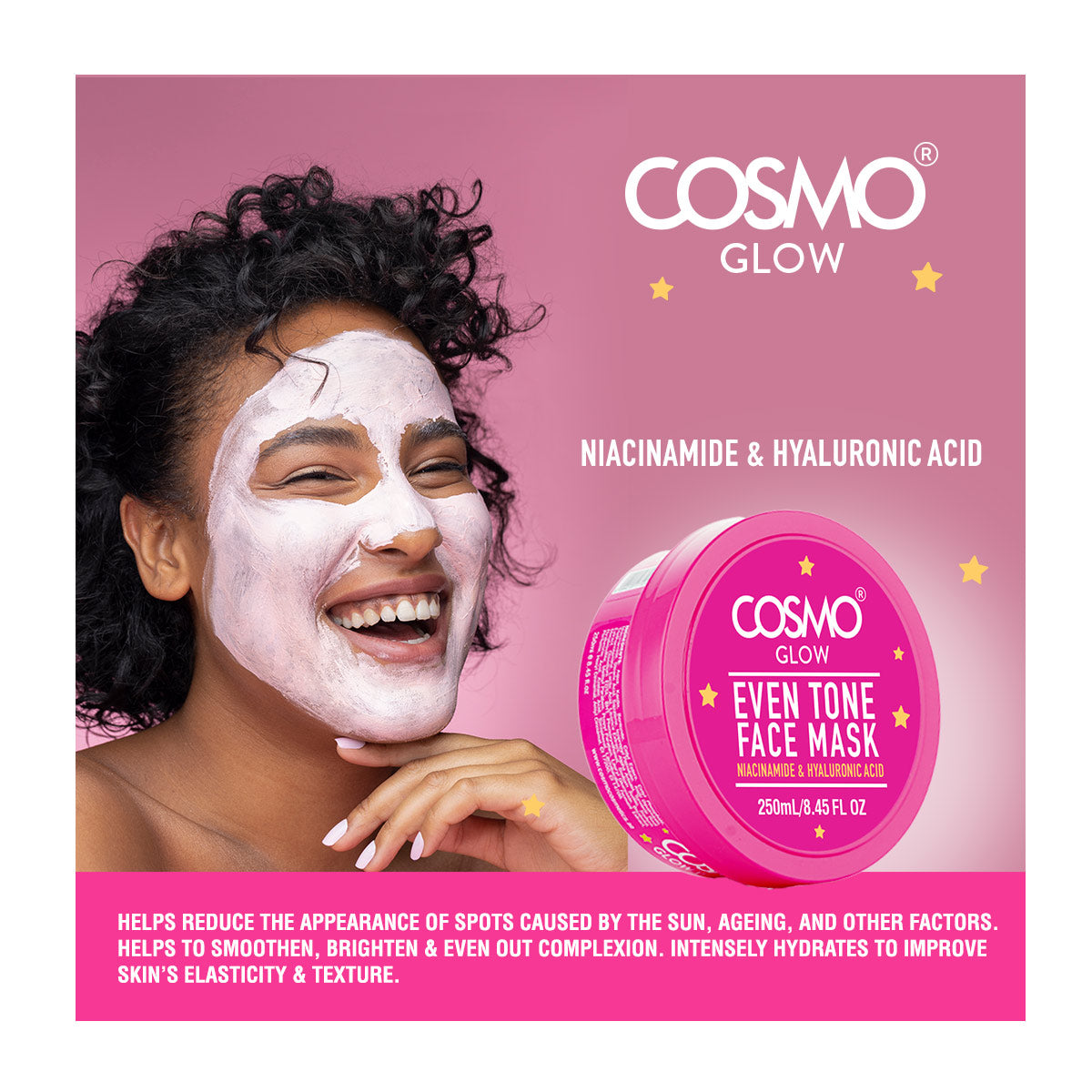 Cosmo Glow Even Tone Face Mask